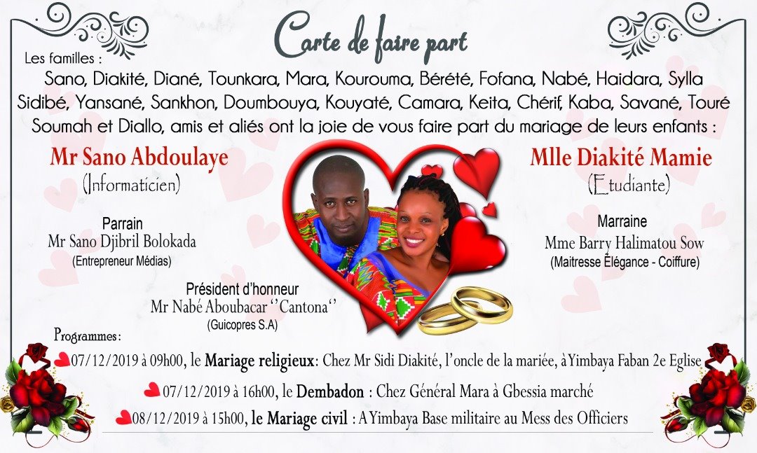 Mariage, 07 et 08 décembre 2019 : Mr Sano Abdoulaye dit OUI à Mlle Mamie Diakité!